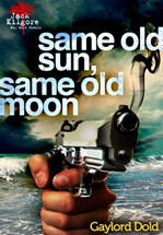 Same Old Sun, Same Old Moon book cover